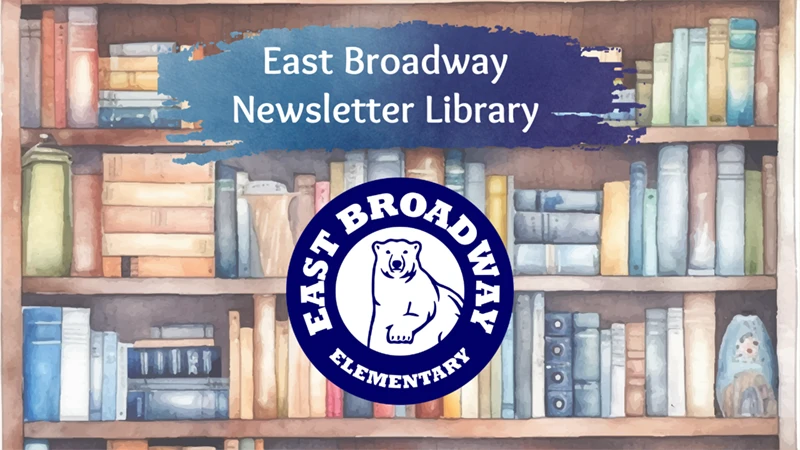 East Broadway Times Archive